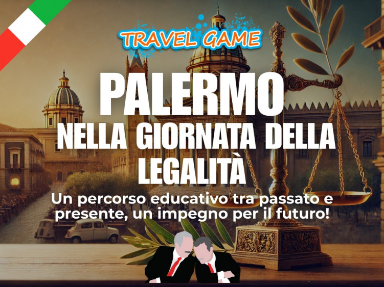 Travel Game Sicilia "PALERMO NELLA GIORNATA DELLA LEGALITA'"